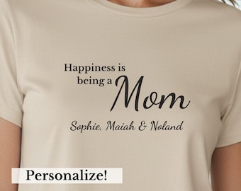 Chemise maman personnalisée avec noms d'enfants, cadeau t-shirt maman personnalisé pour la fête des mères, le bonheur est d'être une maman t-shirt