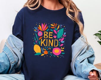 Chemise Be Kind, sweat-shirt Floral Kindness