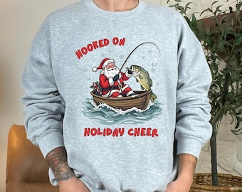 Holiday Fishing Shirt, Hooked on Holiday Cheer Sweatshirt, Funny Fisherman Christmas Gift