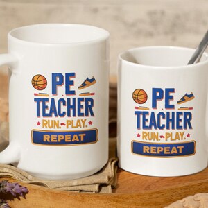 PE Teacher Coffee Mug, Run Play Repeat, Gym Teacher Gift, Back to School Gift, Physical Education Teachers, Ceramic Teacher Mug, Fitness