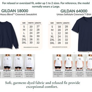 May include: A size chart for Gildan 18000 crewneck sweatshirts and Gildan 64000 crewneck t-shirts. The image displays two tables with width and length measurements in inches for sizes S through 3XL, alongside visual examples of fit variations.