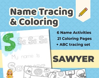 SAWYER - Personalized Name Tracing Worksheet Printable - Preschool Practice Sheet - ABC's