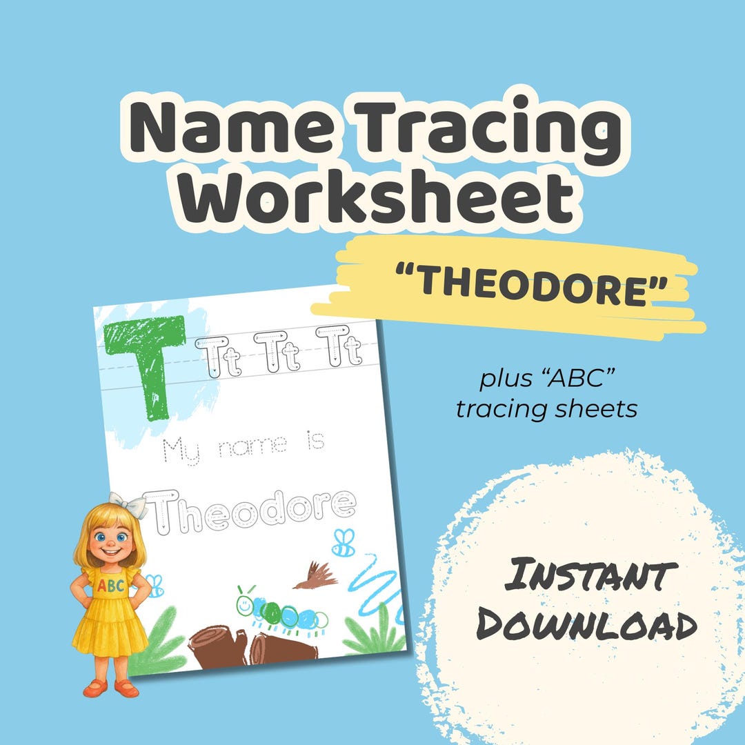 THEODORE - Name Tracing Worksheet for Preschoolers - Personalized ABC ...