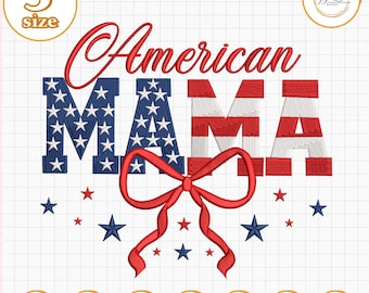 Wzór haftu "Amerykańska Mama", plik haftu "Patriotyczna Mama", wzór koszulki "Mama z flagą USA", wzór haftu "Mama na 4 lipca"