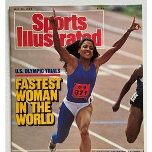 May include: Sports Illustrated magazine cover from July 25, 1988, featuring Florence Griffith Joyner. The cover shows Joyner in a blue and white athletic uniform, celebrating a victory. Text reads "FASTEST WOMAN IN THE WORLD" and "U.S. OLYMPIC TRIALS."