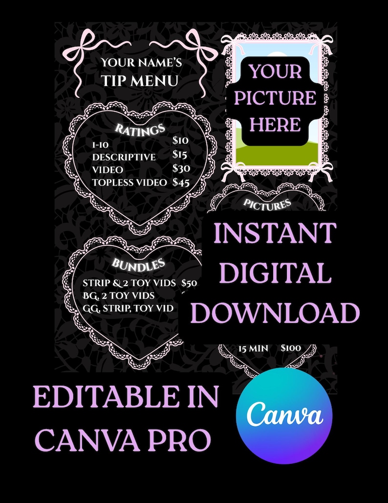 May include: Black digital tip menu template with white lace-like borders and pink text. The template includes sections for ratings, bundles, and a picture placeholder. Text includes "Instant Digital Download" and "Editable in Canva Pro."
