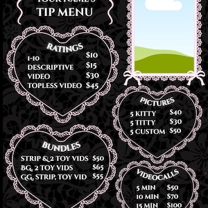 May include: A black and pink tip menu with a lace pattern background. The menu includes options for ratings, bundles, pictures, and video calls. The text "YOUR NAME'S TIP MENU" is at the top.