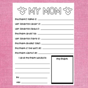 My Mom Printable for Mother's Day, What I Love About My Mom Worksheet ...