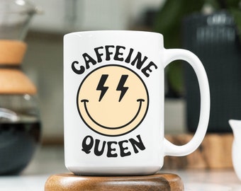 Caffeine Queen Mug, Funny Mug for Coffee Lovers