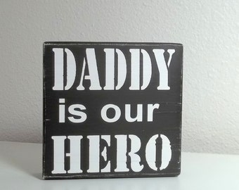 Father's Day Gift Custom Daddy, Grandpa, Papa Is My/Our Hero You Choose the Name