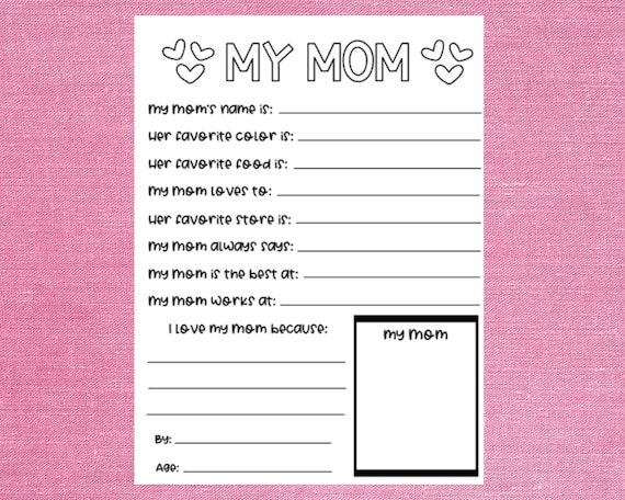 My Mom Printable for Mother's Day, What I Love About My Mom Worksheet,  Custom Printable