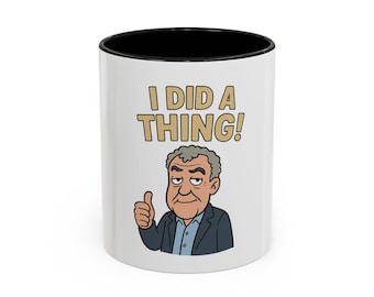 I Did A Thing! Accent Coffee Mug - Funny Gift, Office Humor, Unique Mug, Coffee Lover Gift, Birthday Present