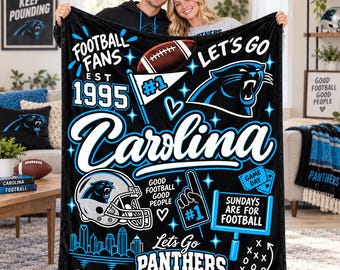 May include: A black fleece blanket featuring blue and white graphics including a football, a panther logo, a helmet, and text that reads Football Fans Est 1995, Carolina, Let's Go, Sundays Are For Football, and Let's Go Panthers.