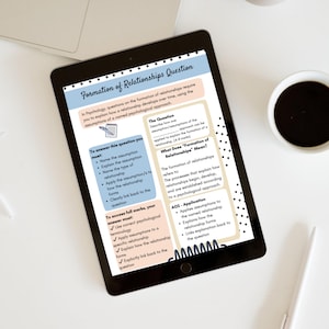 May include: A black tablet displays a psychology study guide titled "Formation of Relationships Question." The guide includes bullet points and sections on assumptions, relationships, and psychological approaches. A cup of coffee and a pen are visible.