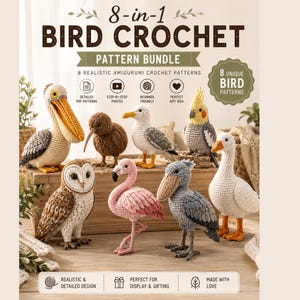 Op de afbeelding: Een 8-in-1 vogel haakpatroon bundel met acht realistische amigurumi vogels, waaronder een pelikaan, kiwi, meeuw, valkparkiet, kerkuil, flamingo, schoenbekooievaar en gans. De tekst luidt 8-in-1 BIRD CROCHET PATTERN BUNDLE.