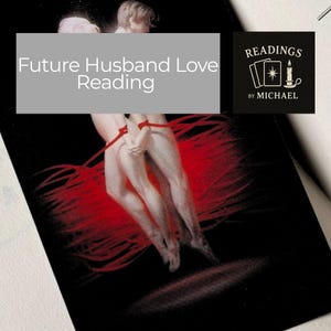 Future Husband Love Reading – How and  Where You’ll Meet • Soulmate Insight, First Date Location & Intuitive Drawing • Same Day PDF