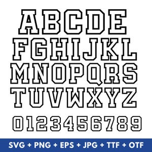 May include: A black and white varsity-style alphabet and number set. The letters A to Z and numbers 0 to 9 are displayed in a bold, outlined font. The bottom of the image includes the text "SVG + PNG + EPS + JPG + TTF + OTF".