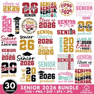 Senior 2026 Svg bundle, Class of 2026 SVG, high school svg, Senior 2026 Shirt Svg, Graduation 2026 Svg, Senior Coquette Bow svg, Senior Mom