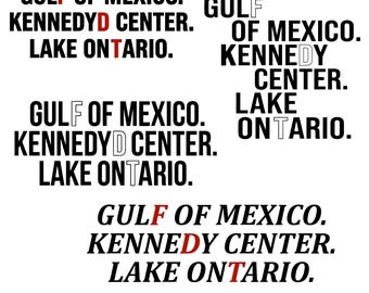 FDT Svg Png, Lake Ontario Gulf of Mexico Png Svg,Kennedy Center Funny Quote,Geography Humor Typography Design,Hidden Political Protest Quote