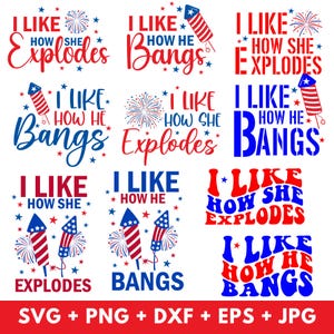 Ich mag, wie sie explodiert, ich mag, wie er knallt, 4. Juli Paare SVG, 4