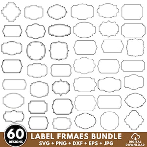 Könnte beinhalten: Eine Sammlung von 60 schwarz-weißen Etikettenrahmen in verschiedenen Formen und Größen. Das Bild enthält rechteckige, ovale und verzierte Designs, die sich für den digitalen Download eignen. Der Text unten lautet "LABEL FRAMES BUNDLE" mit Dateitypoptionen.
