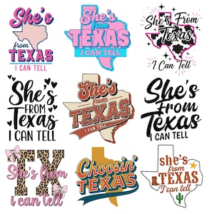 May include: Nine graphic designs with the text "She's from Texas I can tell" in various fonts and styles. The designs include the outline of the state of Texas, bows, and animal print patterns. Colors include pink, blue, and brown.