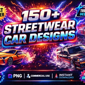 Puede incluir: Un gráfico vibrante con el texto "150+ STREETWEAR CAR DESIGNS" con varias ilustraciones de coches. El diseño incluye las palabras "BEST SELLER", "TRENDING DESIGNS", "HIGH QUALITY PNG" e "INSTANT DOWNLOAD". La combinación de colores es una mezcla de naranja, azul y morado.