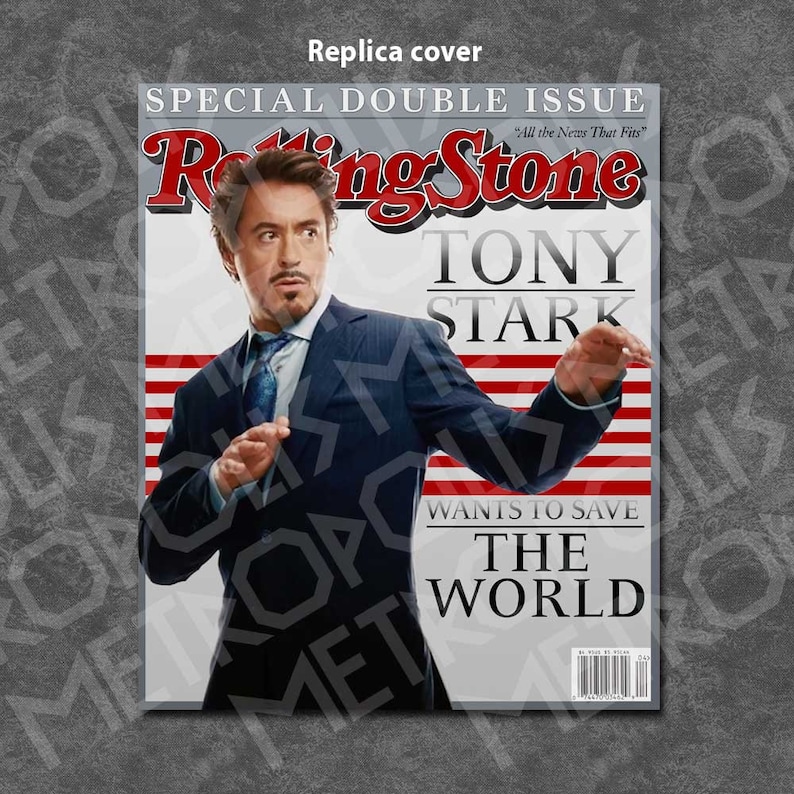 May include: A replica magazine cover featuring Tony Stark, the Iron Man, in a blue suit. The cover is a parody of Rolling Stone magazine with the headline "Tony Stark Wants to Save the World".