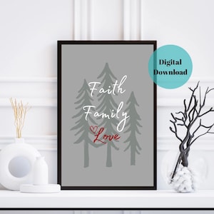 Faith Printable Wall Art For Christmas Lovers, Xmas Printable Wall Art Download, Family Love Christmas Print, Festive Home Decor For Winter