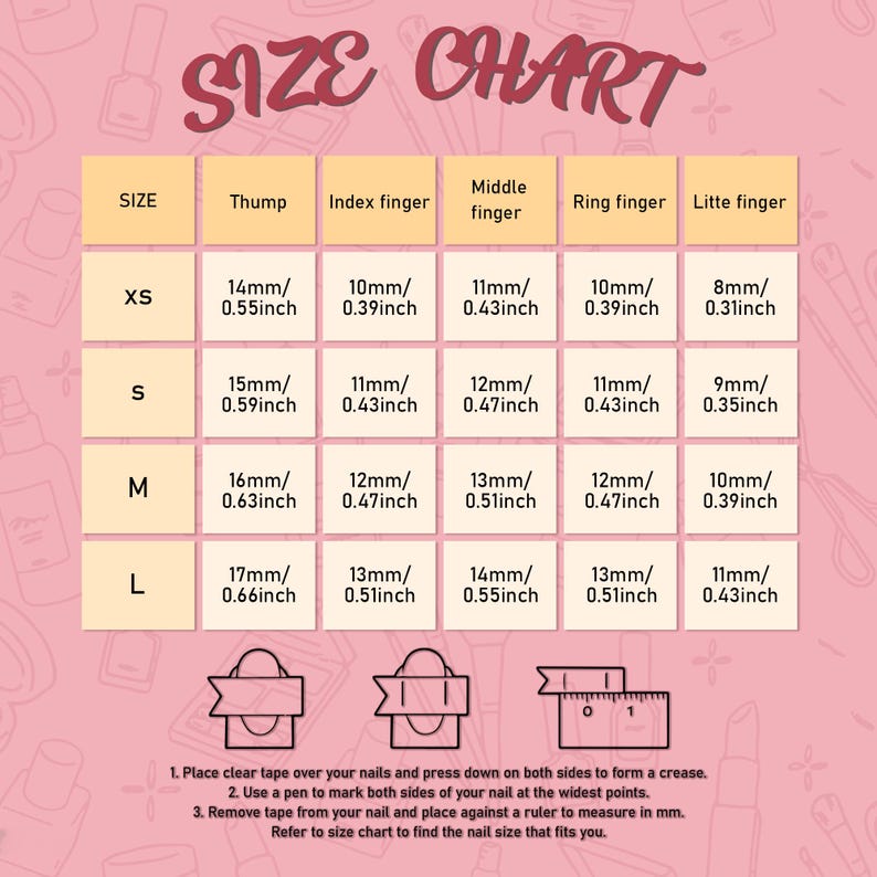 Peut inclure: Un tableau des tailles pour les ongles, avec des mesures en millim&egrave;tres et en pouces. Le tableau est divis&eacute; en tailles XS, S, M et L, avec des mesures pour chaque doigt. Des instructions pour mesurer les ongles sont incluses.