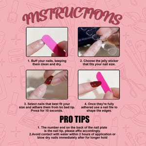 Peut inclure: Instructions pour la pose de faux ongles sur fond rose. Les &eacute;tapes incluent le limage, le choix des autocollants, la s&eacute;lection des ongles et le fa&ccedil;onnage. Le texte indique "INSTRUCTIONS" et "CONSEILS PRO" avec des conseils d'application.