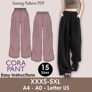 May include: A sewing pattern PDF for the Cora Pant, with easy instructions and available in 15 sizes, from XXXS to 5XL. The image shows a pair of mauve trousers and a person wearing black trousers. The pattern includes A4, A0, and Letter US sizes.