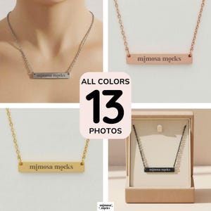 May include: A selection of bar necklaces in silver, rose gold, gold, and black. Each necklace is engraved with the text "mimosa mocks". The image also includes a graphic that says "ALL COLORS 13 PHOTOS".
