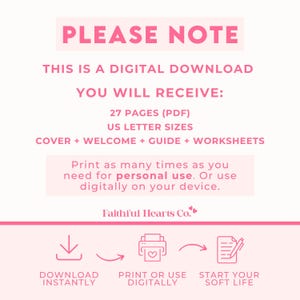 May include: A digital download graphic with pink text on a white background. The text reads "PLEASE NOTE", "THIS IS A DIGITAL DOWNLOAD", and details about the download, including 27 pages, US letter sizes, and worksheets. Instructions for personal use are also included.