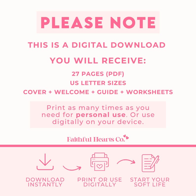 May include: A digital download graphic with pink text on a white background. The text reads "PLEASE NOTE", "THIS IS A DIGITAL DOWNLOAD", and details about the download, including 27 pages, US letter sizes, and worksheets. Instructions for personal use are also included.