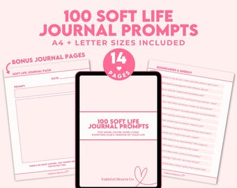 100 Soft Life Journal Prompts PDF: Bonus Journal Pages, Rest Boundaries Reflection (A4, Letter)