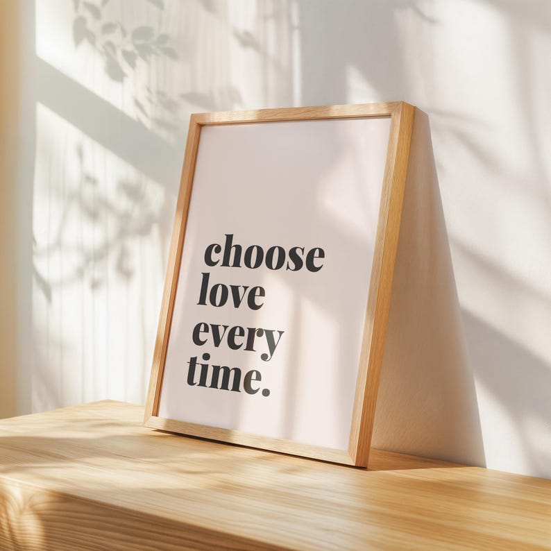 Choose Love Wall Print: Black and Beige Inspirational Quote Poster ...