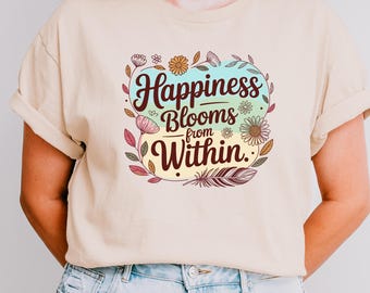 Boho Floral Sublimação PNG – Citação de Felicidade Floresce, Design de Camiseta Inspiradora, Clipart de Bondade PNG