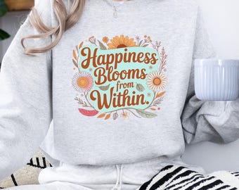 Boho Floral Sublimação PNG – Citação de Felicidade Floresce, Design de Camiseta Inspiradora, Clipart de Bondade PNG
