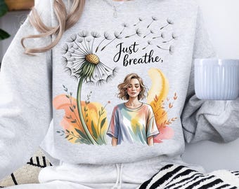 Dandelion Just Breathe Shirt PNG: Boho Butterfly Sublimation (Digital Download