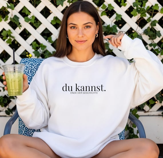 Du kannst Pullover, Statement Sweatshirt, Pullover mit Spruch, Positives Mindset, Minimalistisch, Geschenk für Freunde, Positive vibes,Pulli