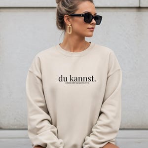 You can find sweaters, statement sweatshirts, sweaters with sayings, positive mindset, minimalist, gifts for friends, positive vibes, sweaters Sand