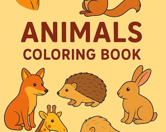 Könnte beinhalten: Ein Kinder-Malbuch-Cover mit Cartoon-Tieren wie Tiger, Eichhörnchen, Fuchs, Igel, Kaninchen, Giraffe, Fisch und Bär. Der Titel "ANIMALS COLORING BOOK" ist in großen, braunen Buchstaben dargestellt.