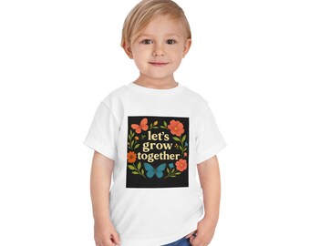 Let's Grow Together peuter-T-shirt – tuinshirt voor kinderen