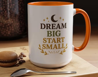 Dream Big Inspirational Coffee Mug: Motivational Office Gift
