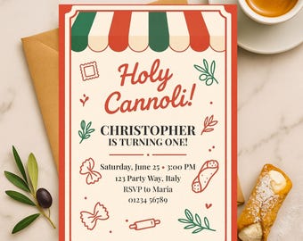 Holy Cannoli First Birthday Invitation, Editable Italian Theme, Digital Download Template 5x7