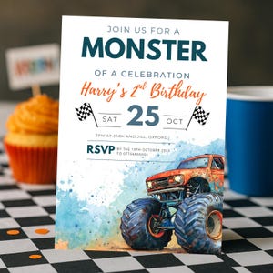 May include: A birthday party invitation with a monster truck graphic. The invitation has the text "Join us for a Monster of a Celebration" and "Harry's 2nd Birthday". The date is October 25th.