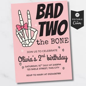 Pink Skeleton Birthday Invite, Bad Two The Bone, Editable Girl Party Invitation, Digital Instant Download, Fun Skeleton Theme
