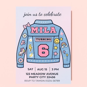 May include: A birthday invitation with a light blue denim jacket design. The jacket features the name "MILA" and the number "6". Graphics include a bow, flowers, stars, a roller skate, and a rainbow. The invitation includes the date, time, and location.