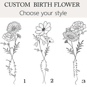 May include: Black and white line art of three floral designs with names. The text "CUSTOM BIRTH FLOWER" and "Choose your style" are at the top. Each design features a different flower arrangement and a name written in cursive.